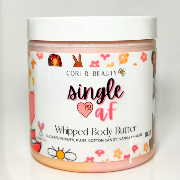 “Single AF” Whipped Body Butter